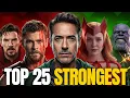 The 25 Most POWERFUL MCU Characters Ranked Strongest Marvel Characters Power Rankings