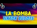 TikTok Budots - La Bomba - Dj Michael C. Remix
