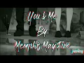 Download Lagu You \u0026 Me | Memphis May Fire | Aesthetic Lyrics