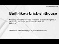 Built-like-a-brick-shithouse Meaning