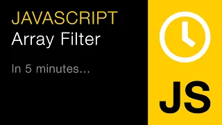 Learn Javascript s Array Filter Method in 5 Minutes