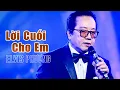 Lagu Lời Cuối Cho Em - Elvis Phương