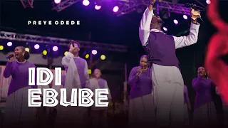 preye odede idi ebube official music video 