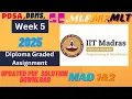 Week 5 Graded Assignment Solution DBMS PDSA JAVA MAD 1 MAD 2 MLF MLP MLT SC IIT Madras BS 4K