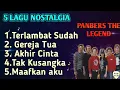 Download Lagu 5 Lagu Nostalgia Paling Enak Di dengarkan | Panbers The Legend