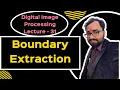 DIP L-31 Boundary Extraction Numerical on Boundary Extraction