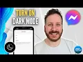 How To Turn On Dark Mode On Facebook Messenger