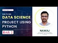 Day 2 Data Science Project with Python Machine Learning