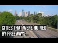 Lagu Cities That Were Ruined By Freeways…