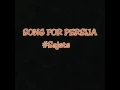 SONG FOR PERSIJA