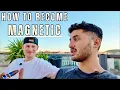 Download Lagu How to become Socially MAGNETIC.