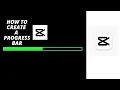 Create Progress Bar CapCut PC Tutorial