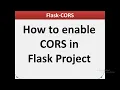 flask cors How to enable CORS in Flask Project CORS Issue