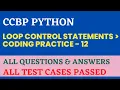 Loop Control Statements Coding Practice - 12