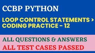 Loop Control Statements Coding Practice - 12