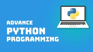 Most Advance Python Course for Professionals 2022