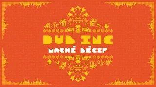 Download DUB INC - Maché Bécif (Lyrics Vidéo Official) - Album \ MP3