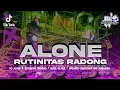 Download Lagu DJ ALONE X RUTINITAS RADONG • BASS GLERR ❗❗• AMUNISI CEK SOUND DAN KARNAVAL