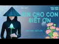 Lagu Bài Hát Xin Cho Con Biết Ơn 🙏 | Nhạc Thiền Phật Pháp Tịnh Tâm – Biết Ơn Cuộc Đời |Nờ Music Sen Tịnh