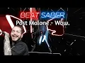 BEAT SABER Post Malone - Wow FULL COMBO