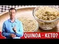 Is Quinoa Keto Friendly - Dr Berg