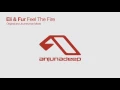 Eli & Fur - Feel The Fire
