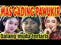 Lagu DALANG GADING PAWUKIR TERBARU LAKON TERBAIK