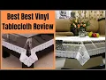 Best Best Vinyl Tablecloth Review