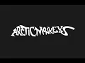 Arctic Monkeys - A Certain Romance (Lyrics)