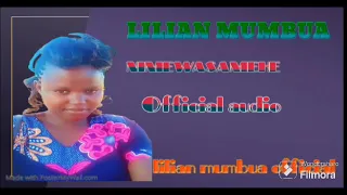 Nimewasamehe Wote Official Audio By Lilian Mumbua Official On Youtube  Nimewasamehe Wote Official Audio By Lilian Mumbua Official On Youtube