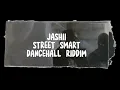 JASHII - STREET SMART DANCEHALL RIDDIM $PURCHASE THIS BEAT$
