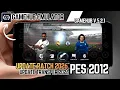 GAMEHUB 5.2.1! TUTORIAL MAIN PES 2012 UPDATE PATCH 2026 DI ANDROID