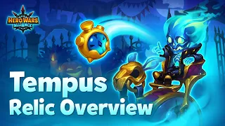 Tempus' Relic Overview with Sam! | Hero Wars: Alliance
