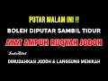 AYAT RUQYAH PENGHALANG JODOH DAN REZEKI