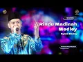 Download Lagu Qosidah Rindu Madinah Medley - Syakir Daulay | #LiveInNurulMusthofa, 09 September 2023