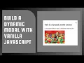 Creating Reusable Modal Feature in Vanilla JavaScript using Classes Frontend Interview Question