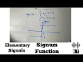 Elementary Signals Signum Function