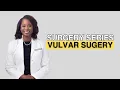Download Lagu Surgery on the Vulva, What You Need to Know