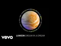 Lagu Lunicon - Dream in a Dream