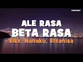 Download Lagu LAGU MALUKU : ALE RASA BETA RASA Voc.  Elke, Nanaku, Elzanisa (Lyric)