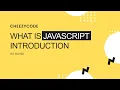 JavaScript Beginner Tutorials - What is JavaScript Introduction History