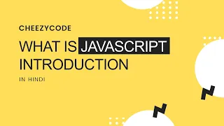 JavaScript Beginner Tutorials - What is JavaScript Introduction History