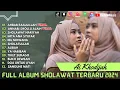 Download Lagu AI KHODIJAH FULL ALBUM | AHBAB RASULULLAH - ANNABI SHOLLU ALAIH | TERBARU 2024