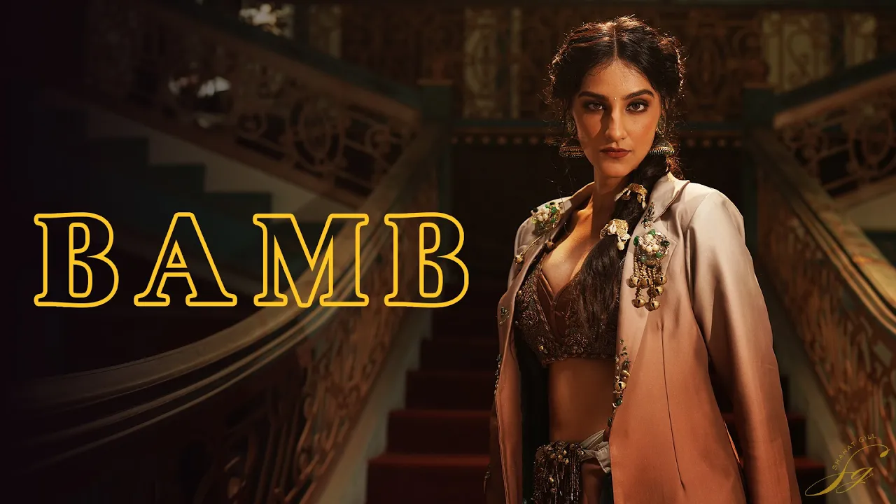 Bamb - Shahat Gill | Rony Ajnali & Gill Machhrai | Official Video