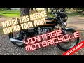 Watch This Before Buying Your First Vintage Motorcycle
