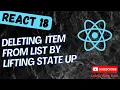 28 Deleting the single item from the items list by Lifting state up in the React App - React18