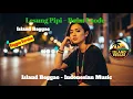 Lagu Lesung Pipi – Raim Laode | Reggae Cover by Island Reggae