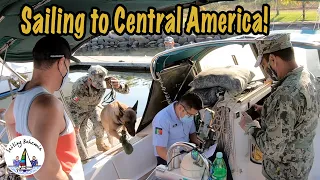 Sailing to CENTRAL AMERICA! Sailing Bohemia Ep.88