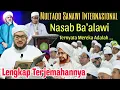 Download Lagu HASIL MULTAQO SANAWI INTERNASIONAL SOAL NASAB BA'ALAWI