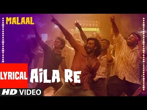 Download MP3 LYRICAL : Aila Re | Malaal | Sanjay Leela Bhansali | Meezaan | Vishal Dadlani | Shreyas Puranik